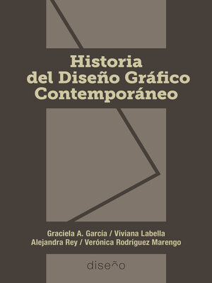 cover image of HISTORIA DEL DISEÑO GRÁFICO CONTEMPORÁNEO